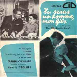 Carmen Cavallaro - Tu Seras Un Homme, Mon Fils - The Eddy Douchin Story