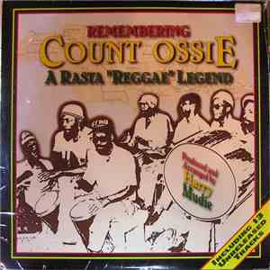 Count Ossie - Remembering Count Ossie: A Rasta 