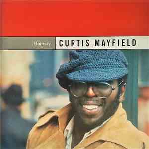 Curtis Mayfield - Honesty