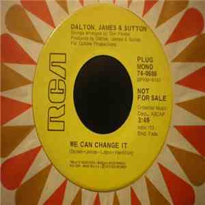 Dalton, James & Sutton - We Can Change It / Esatoria