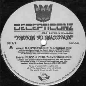 DJ Hydraulic - Prepare To Reactivate