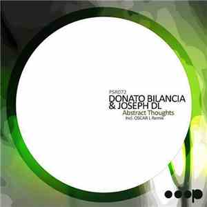 Donato Bilancia & Joseph DL - Abstract Thoughts