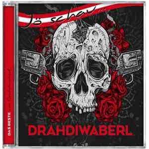 Drahdiwaberl - Jö Schau ... Das Beste Von Drahdiwaberl