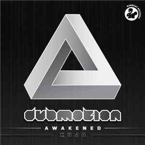 Dub Motion - Awakened / Kujo
