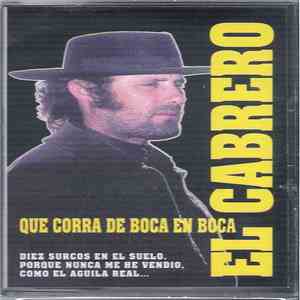 El Cabrero - Que Corra de Boca En Boca