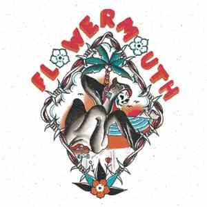 Flowermouth - Flowermouth