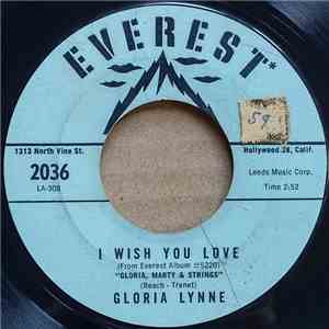 Gloria Lynne - I Wish You Love / Through A Long And Sleepless Night