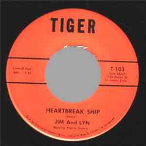 Jim And Lyn - Heartbreak Ship / Tears Are Falling