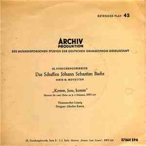 Johann Sebastian Bach - Komm, Jesu, Komm - Motette Für Zwei Chöre Zu Je 4 S ...