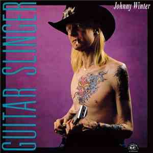 Johnny Winter - Guitar Slinger