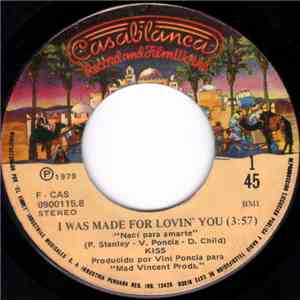 Kiss - I Was Made For Lovin' You / Hard Times