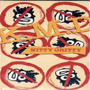 KMD - Nitty Gritty