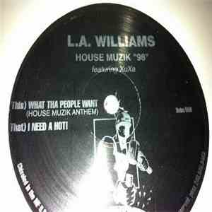 L.A. Williams - House Muzik 