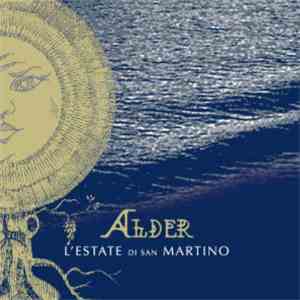 L'Estate Di San Martino - Alder