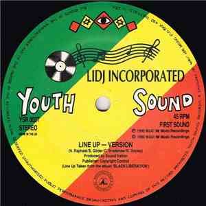 Lidj Incorporated - Line Up / Ole Pan Sound