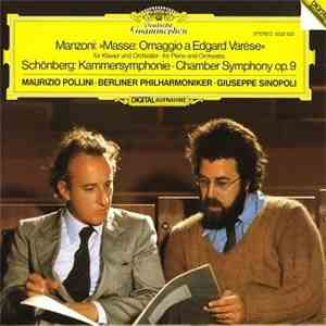Manzoni / Schönberg - Maurizio Pollini · Berliner Philharmoniker · Giuseppe ...