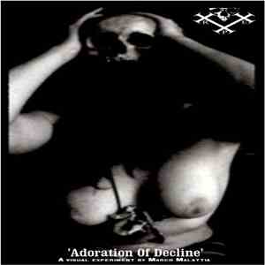 Marco Malattia, Helga Retard, RxAxPxE - Adoration Of Decline