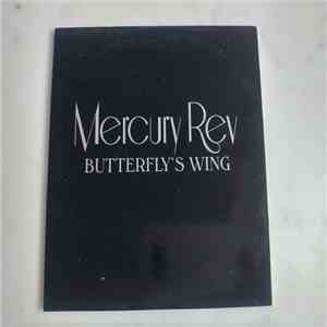 Mercury Rev - Butterfly's Wing