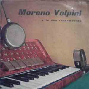 Moreno Volpini - Moreno Volpini E La Sua Fisarmonica