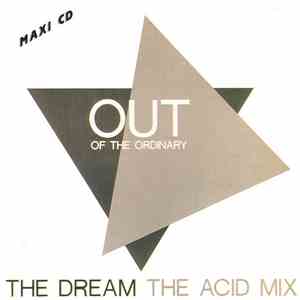 Out Of The Ordinary - The Dream (The Acid Mix)