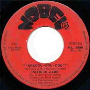 Patrick Zabe - Agadou-Dou-Dou