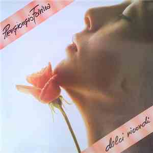 Piergiorgio Farina - Dolci Ricordi