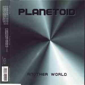 Planetoid  - Another World
