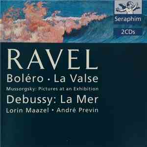 Ravel ･ Mussorgsky ･ Debussy, Lorin Maazel ･ André Previn - Boléro ･ La Val ...
