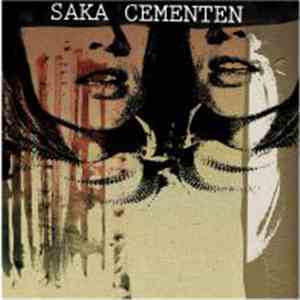 Saka  - Cementen