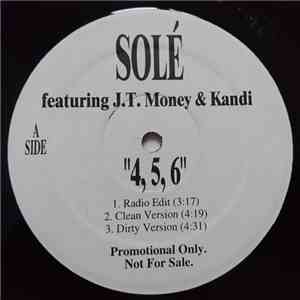 Solé Featuring J.T. Money & Kandi From Xscape - 4, 5, 6