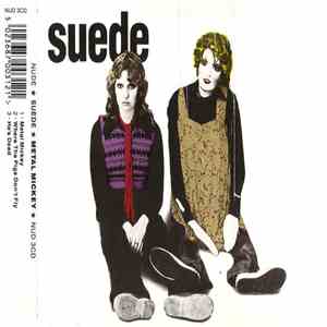 Suede - Metal Mickey