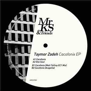 Taymor Zadeh - Cacofonix EP