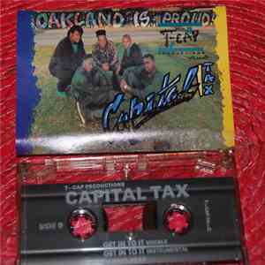 T-CAP Productions Presents Capital Tax - Capital Tax