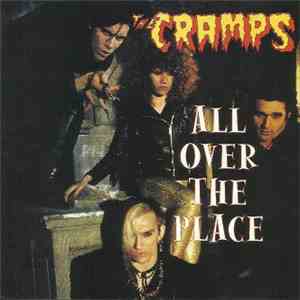 The Cramps - All Over The Place
