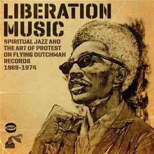 Various - Liberation Music (Spiritual Jazz And The Art Of Protest On Flying ...