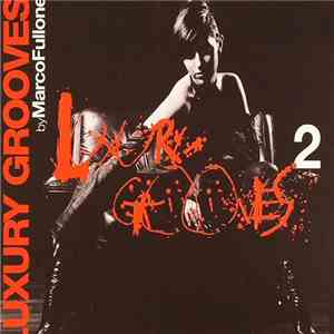 Various - Luxury Grooves 2