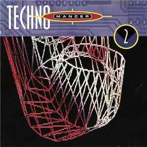 Various - Techno Mancer 2