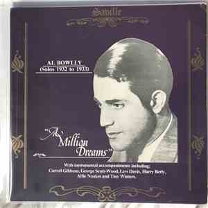 Al Bowlly - A Million Dreams (Solos 1932 to 1933)