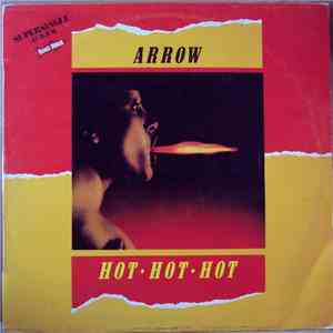 Arrow  - Hot Hot Hot