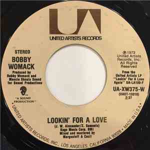 Bobby Womack - Lookin' For A Love / Let It Hang Out