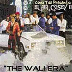 Camu Tao - Presents Blair Cosby II: The Wali Era