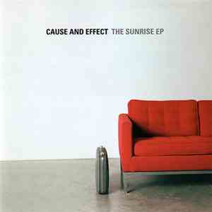Cause & Effect - The Sunrise EP