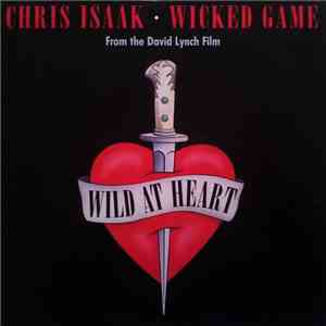 Chris Isaak - Wicked Game
