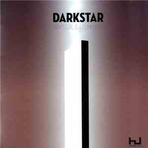 Darkstar  - Aidy's Girl Is A Computer