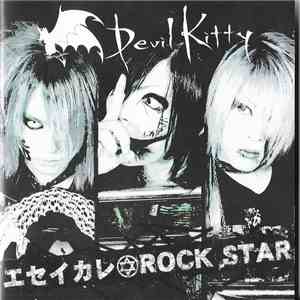 DEViL KiTTY - エセイカレ☆ROCK STAR