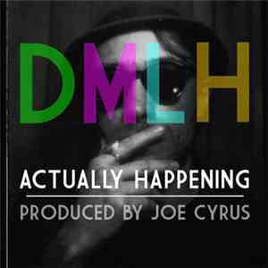 DMLH - Acually Happening
