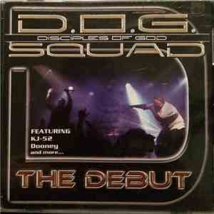 D.O.G. Squad - The Debut