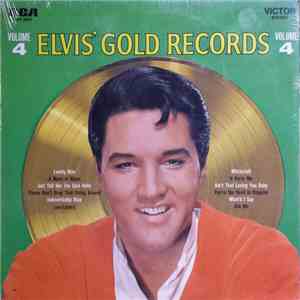 Elvis Presley - Elvis' Gold Records - Volume 4