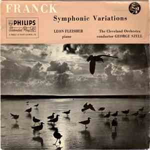 Franck, Leon Fleisher, The Cleveland Orchestra, George Szell - Symphonic Va ...