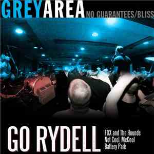 Greyarea / Go Rydell - Grey Area / Go Rydell Split 7